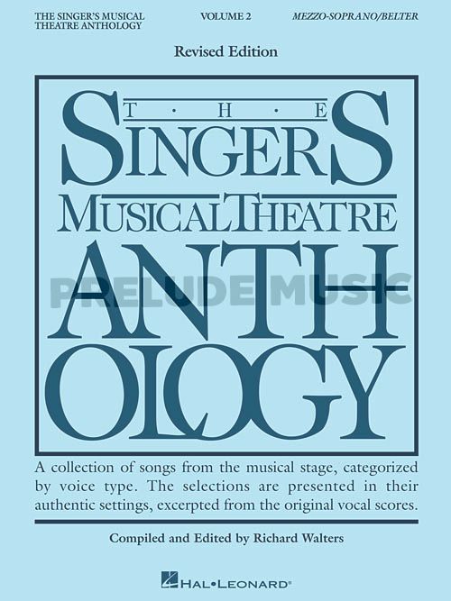 The Singer's Musical Theatre Anthology � Volume 2, Revised