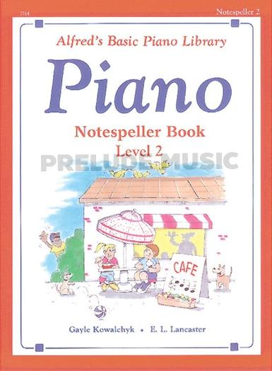 Alfred's Basic Piano Library: Notespeller Book 2
