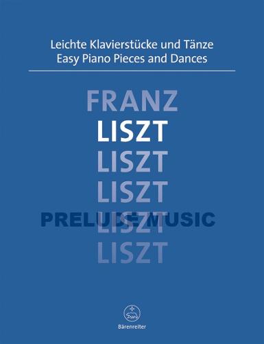 Liszt Easy Piano Pieces and Dances