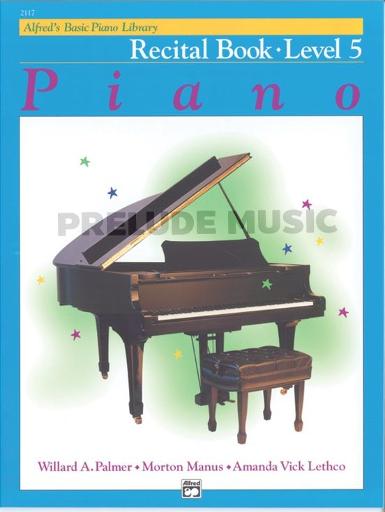 Alfred's Basic Piano Library: Recital Book 5