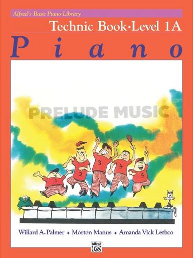 Alfred's Basic Piano Library: Technic Book 1A