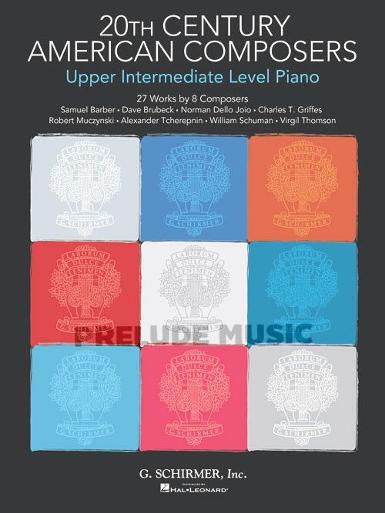 20th Century American Composers � Upper Intermediate Level Piano