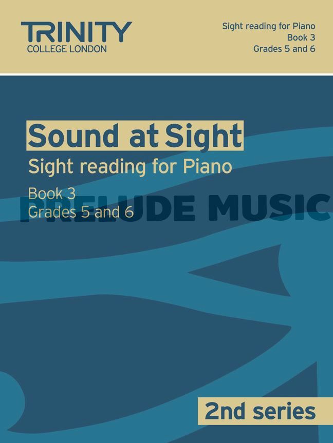 Trinity Guildhall Sound at Sight Volume 3 Piano Book 3 (Grades 5-6)