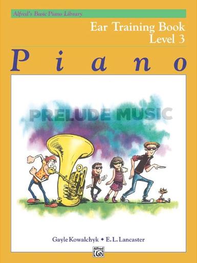 Alfred's Basic Piano Library: Ear Training Book 3