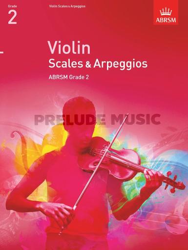 ABRSM Violin Scales & Arpeggios Grade 2from 2012
