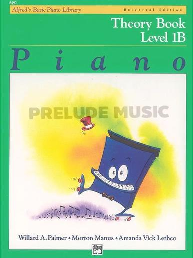 Alfred's Basic Piano Library: Theory Book 1B