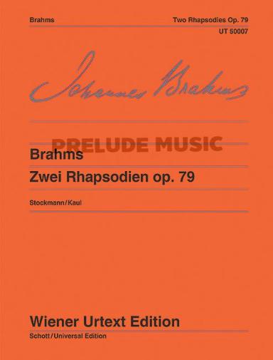 Brahms 2 Rhapsodies for piano op. 79