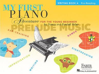 My First Piano Adventure: Writing Book A