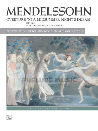 Mendelssohn Overture to A Midsummer Night's Dream, Opus 21