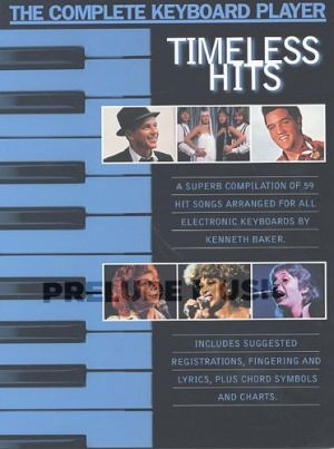 The Complete Keyboard Player: Timeless Hits