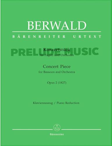 Berwald,Concert Piece for Bassoon and Orchestra op. 2