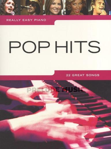 REALLY EASY PIANO: POP HITS