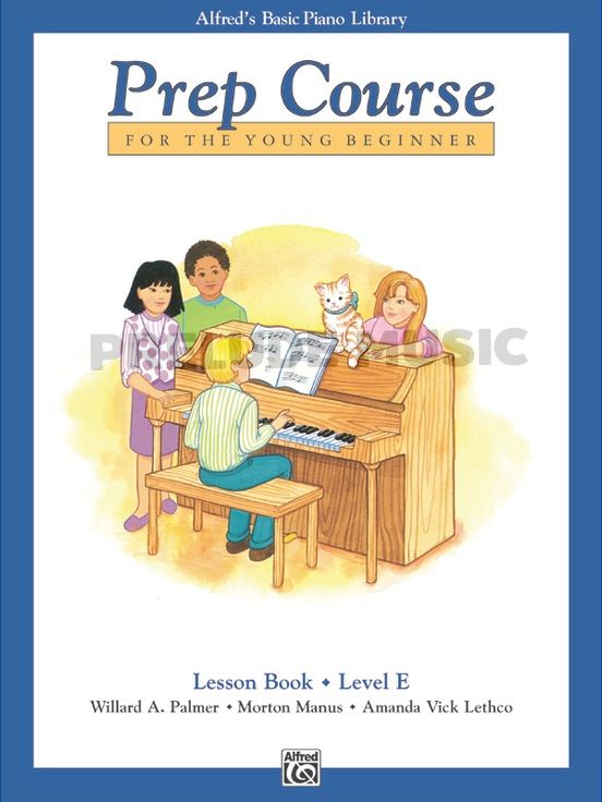 Alfred's Basic Piano Prep Course : Lesson book E