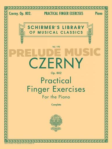 Practical Finger Exercises, Op. 802 (Complete)