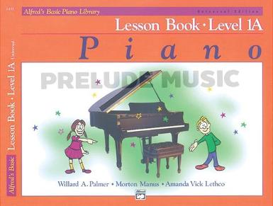 Alfred's Basic Piano Library: Lesson Book 1A