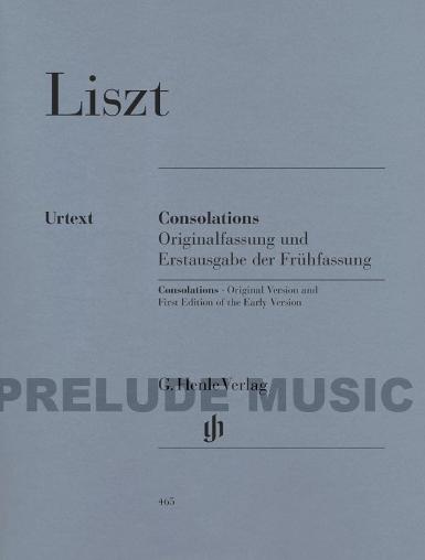 Liszt Consolations Original Version and First Edition of the Early Version
