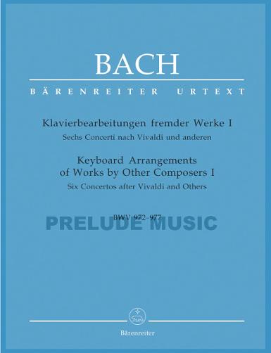 Bach Keyboard Arrangements of Works by Other Composers I BWV 972-977