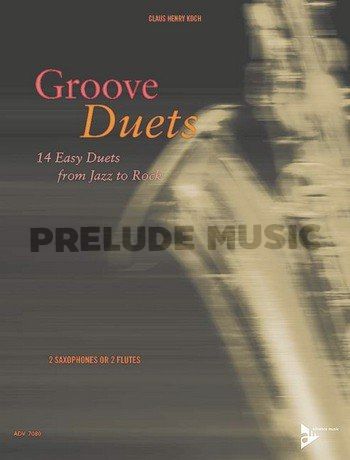 Groove Duets: 14 Easy Duets from Jazz to Rock