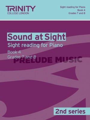Trinity Guildhall Sound at Sight Volume 4 Piano (Grades 7-8)
