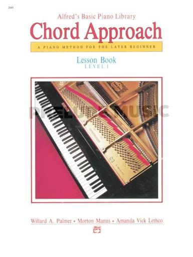 Alfred's Basic Piano: Chord Approach Lesson Book 1