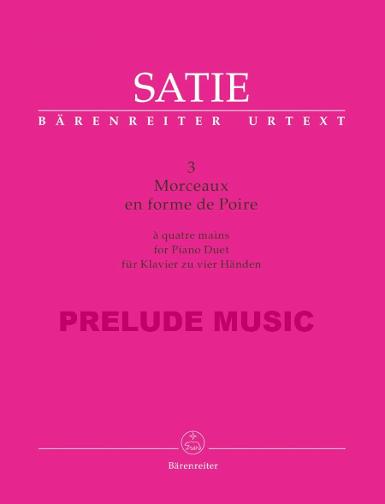 Satie 3 Morceaux en forme de Poire for Piano Duet