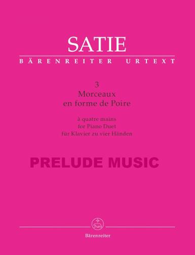 Satie 3 Morceaux en forme de Poire for Piano Duet