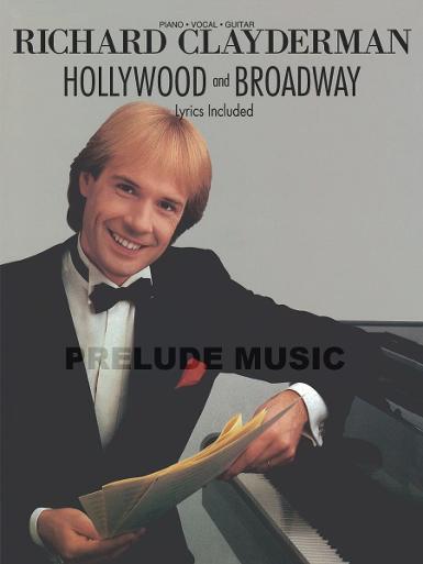 Richard Clayderman - Hollywood & Broadway