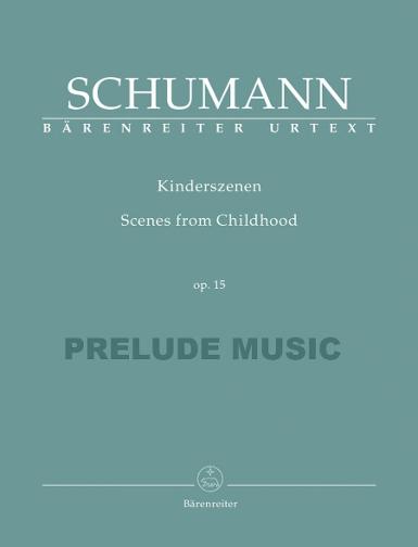 Schumann Scenes from Childhood op. 15