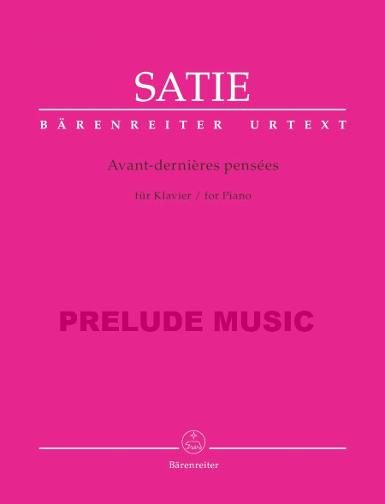 Satie Avant-derni?res pens?es for Piano