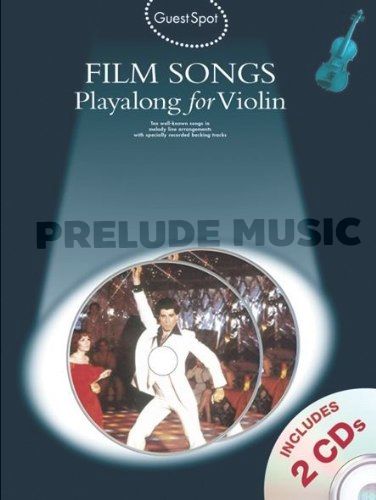 Guest Spot: Film Songs Playalong for Violin (BOOK/2CDS)