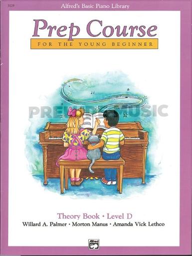 Alfred's Basic Piano Prep Course : Theory book D