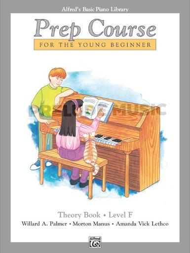 Alfred's Basic Piano Prep Course : Theory book F