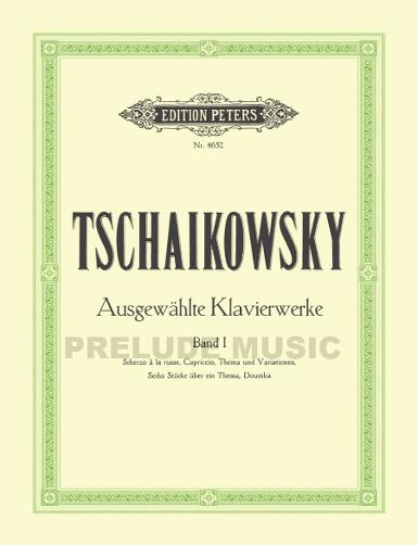 Tchaikovsky Selected Piano Works Vol. 1