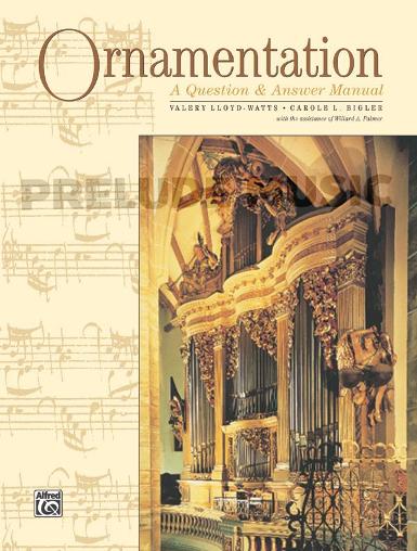 Ornamentation: A Question & Answer Manual