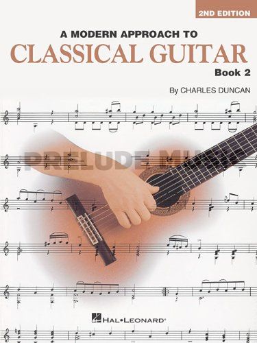 A Modern Approach to Classical Guitar 2nd Edition Book 2