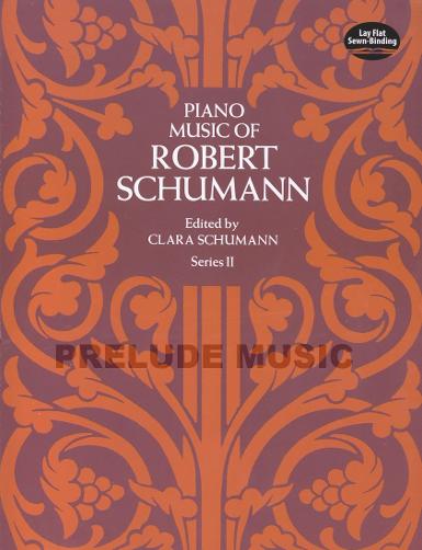 Piano Music of Robert Schumann, Series II