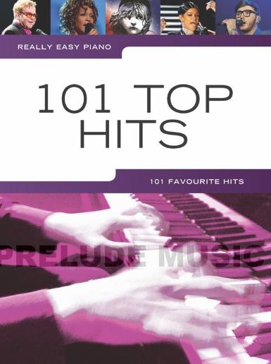 Really Easy Piano 101 Top Hits