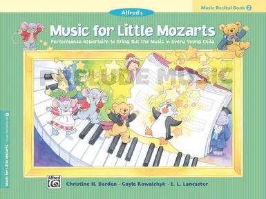 Music for Little Mozarts: Music Recital Book 2