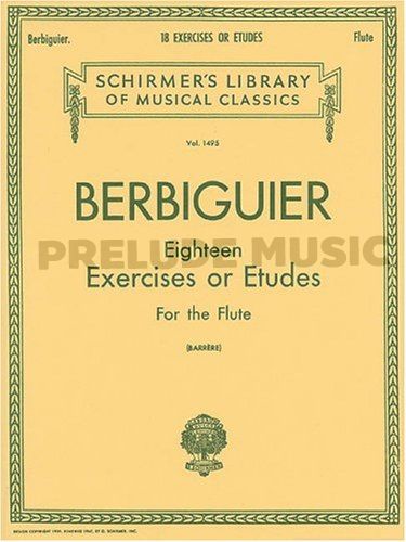 Benoit Berbiguier: Eighteen Exercises or Etudes