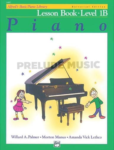 Alfred's Basic Piano Library: Lesson Book 1B